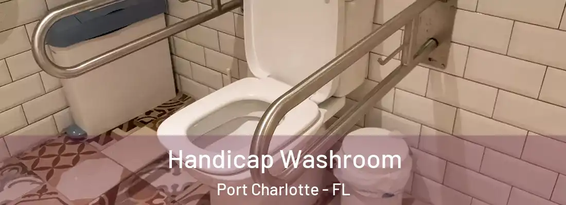 Handicap Washroom Port Charlotte - FL