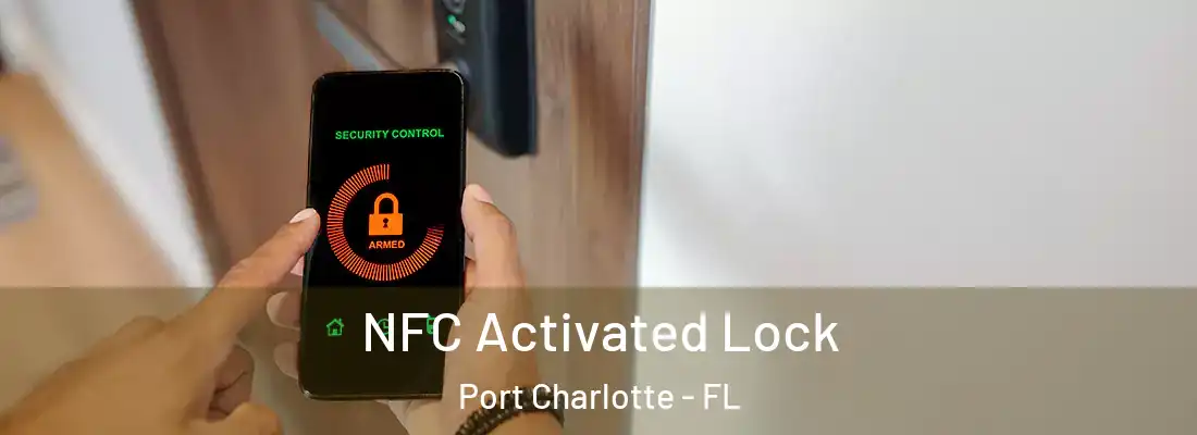 NFC Activated Lock Port Charlotte - FL