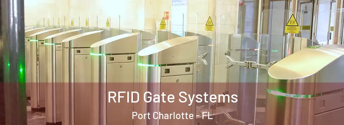 RFID Gate Systems Port Charlotte - FL