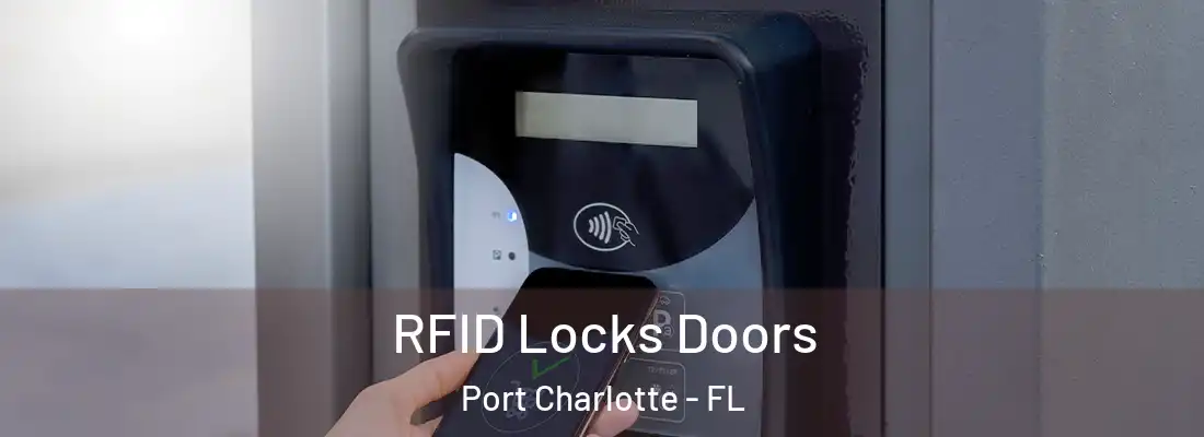 RFID Locks Doors Port Charlotte - FL